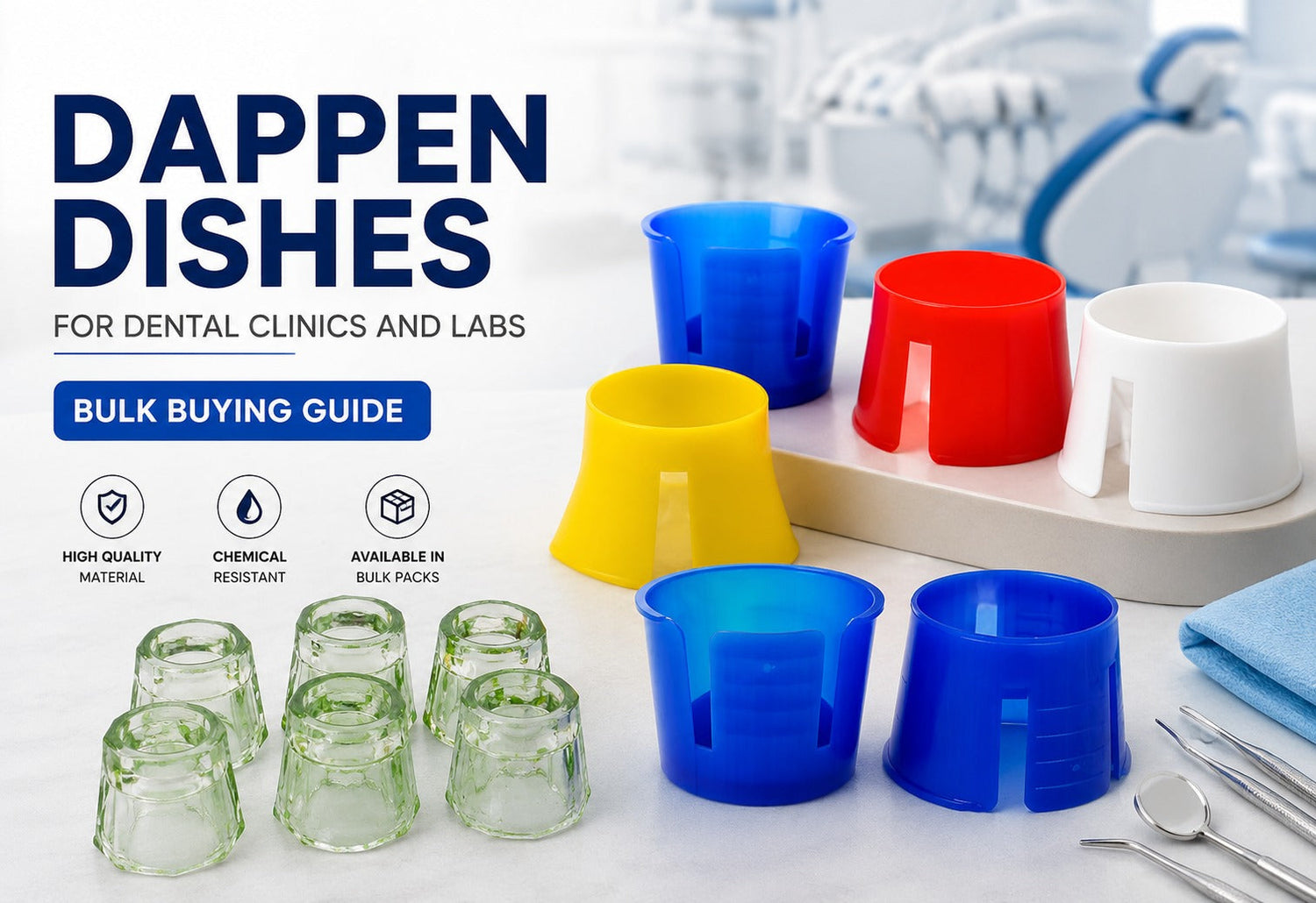 Dappen Dishes Buying Guide for Dental Clinics and Labs